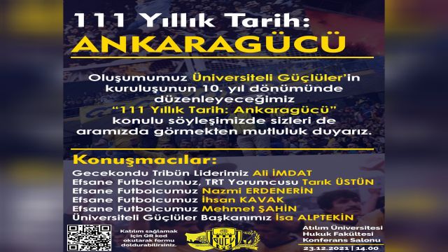 Üniversiteli Güçlüler "111 yıllık tarih: Ankaragücü" konulu söyleşi düzenliyor