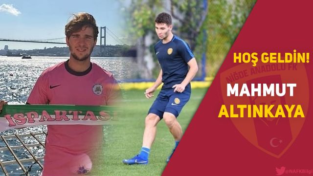 Mahmut Altınkaya sezonun ikinci yarısında Niğde Anadolu FK'da !