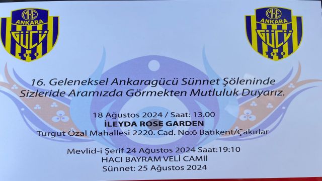 Ankaragücü geleneksel sünnet şöleni 18 Ağustos pazar günü!