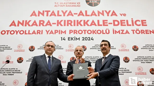 Ankara Kırıkkale Delice Otoyolu projesinde imzalar atıldı