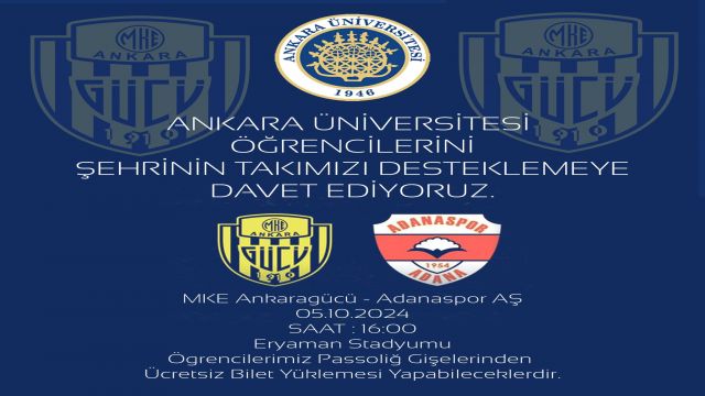 Ankara Üniversitesi öğrencilerini Ankaragücü maçına davet etti